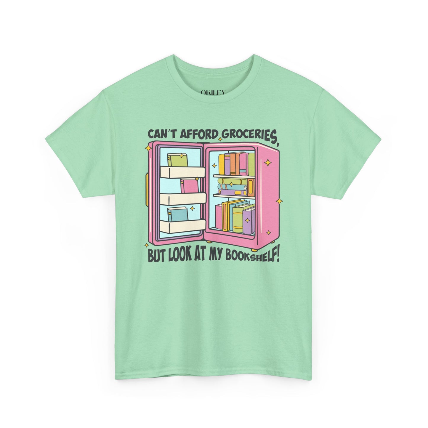 Funny Book Lover Unisex Heavy Cotton Tee – "Can't Afford Groceries, But Look at My Bookshelf!"