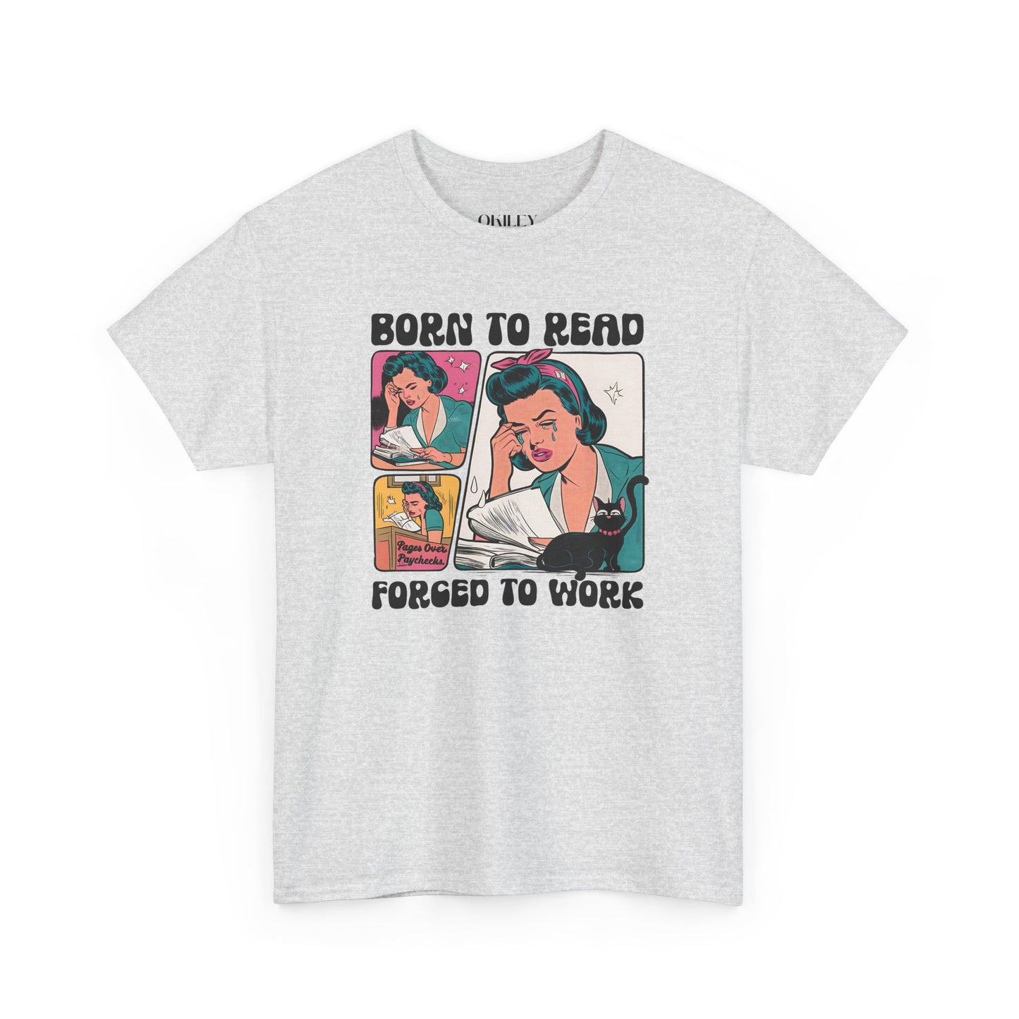 Born to Read - Forced to Work Heavy Cotton Unisex Tee - Perfect for Book Lovers